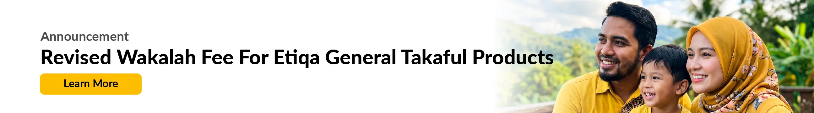 Revised Wakalah Fee For Etiqa General Takaful Products
